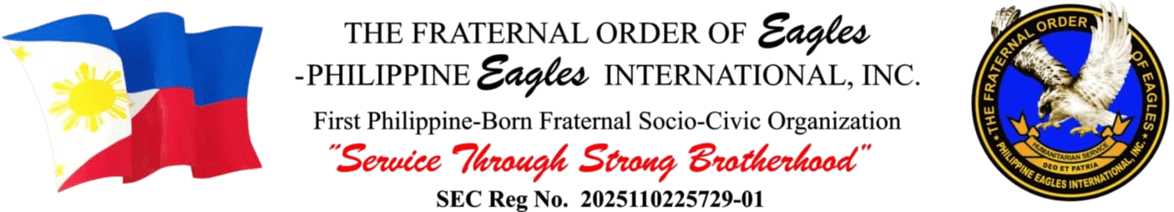 The Fraternal Order Of Eagles - Philippine Eagles International, Inc.
